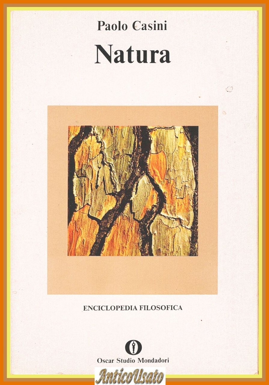 NATURA di Paolo Casini 1979 Oscar Studio Mondadori Enciclopedia Filosofica … | Immagine principale