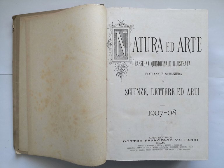 NATURA ED ARTE 1907 1908 annata completa Francesco Vallardi Libro …