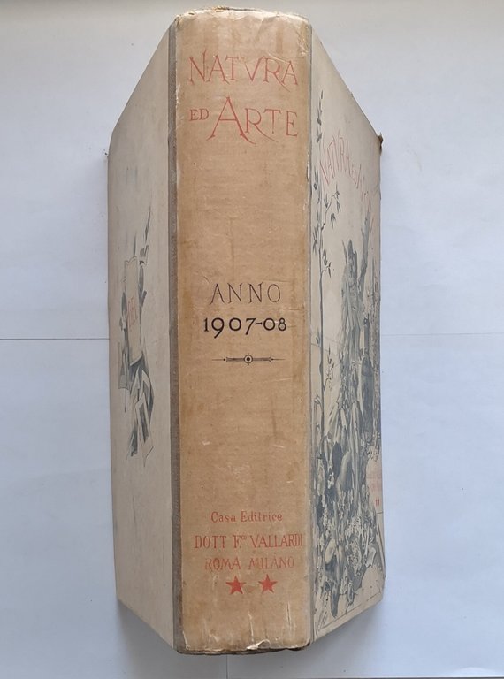 NATURA ED ARTE 1907 1908 annata completa Francesco Vallardi Libro …