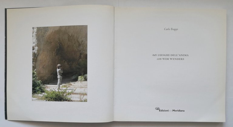 NEI LUOGHI DELL'ANIMA CON WIM WENDERS di Carlo Truppi 2007 …