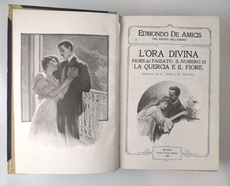 NEL REGNO DELL'AMORE di Edmondo De Amicis 1908 Treves Libro …