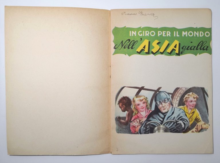 NELL'ASIA GIALLA numero 3 IN GIRO PER IL MONDO Boschi …