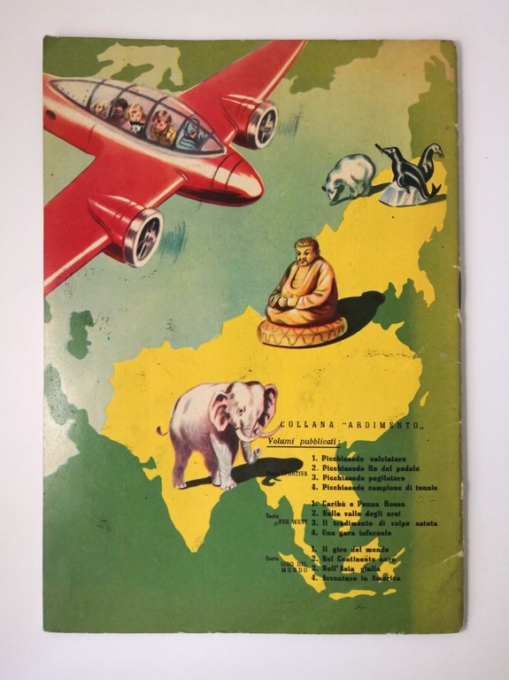 NELL'ASIA GIALLA numero 3 IN GIRO PER IL MONDO Boschi …
