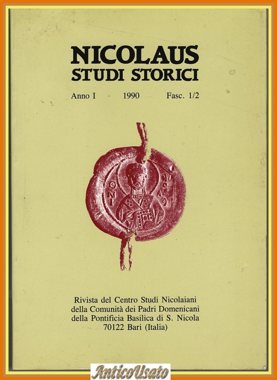 NICOLAUS STUDI STORICI Anno I 1990 Fascicoli 1 2 Centro … | Immagine principale