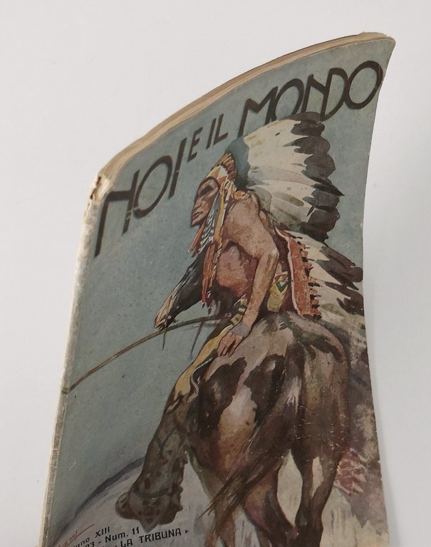NOI E IL MONDO Numero 11 novembre 1923 rivista mensile …