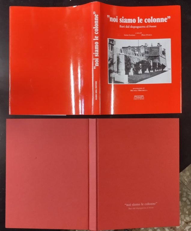 NOI SIAMO LE COLONNE BARI DAL DOPOGUERRA AL BOOM Savino … | Immagine Gallery 9