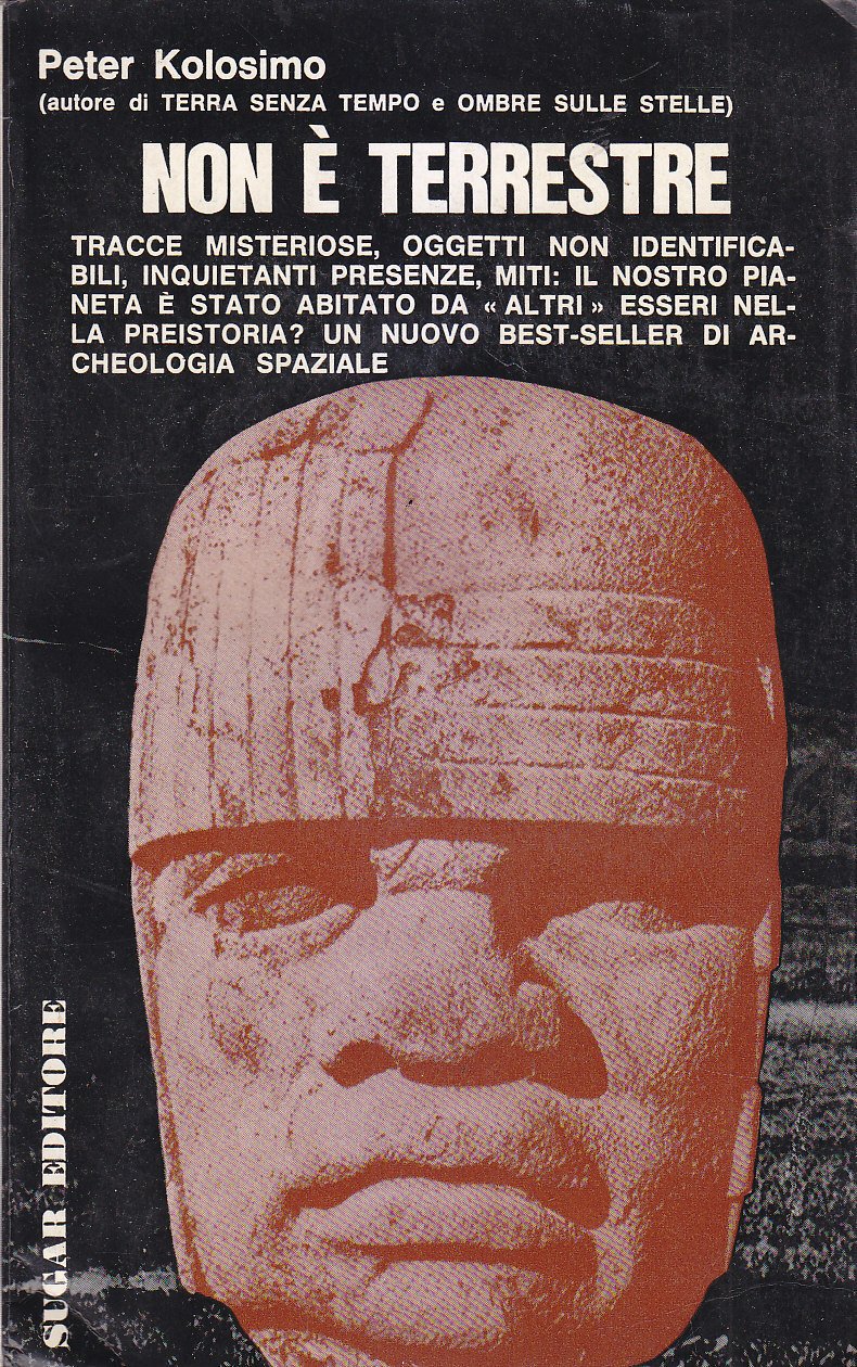 NON È TERRESTRE di Peter Kolosimo 1968 Sugar libro UFO …