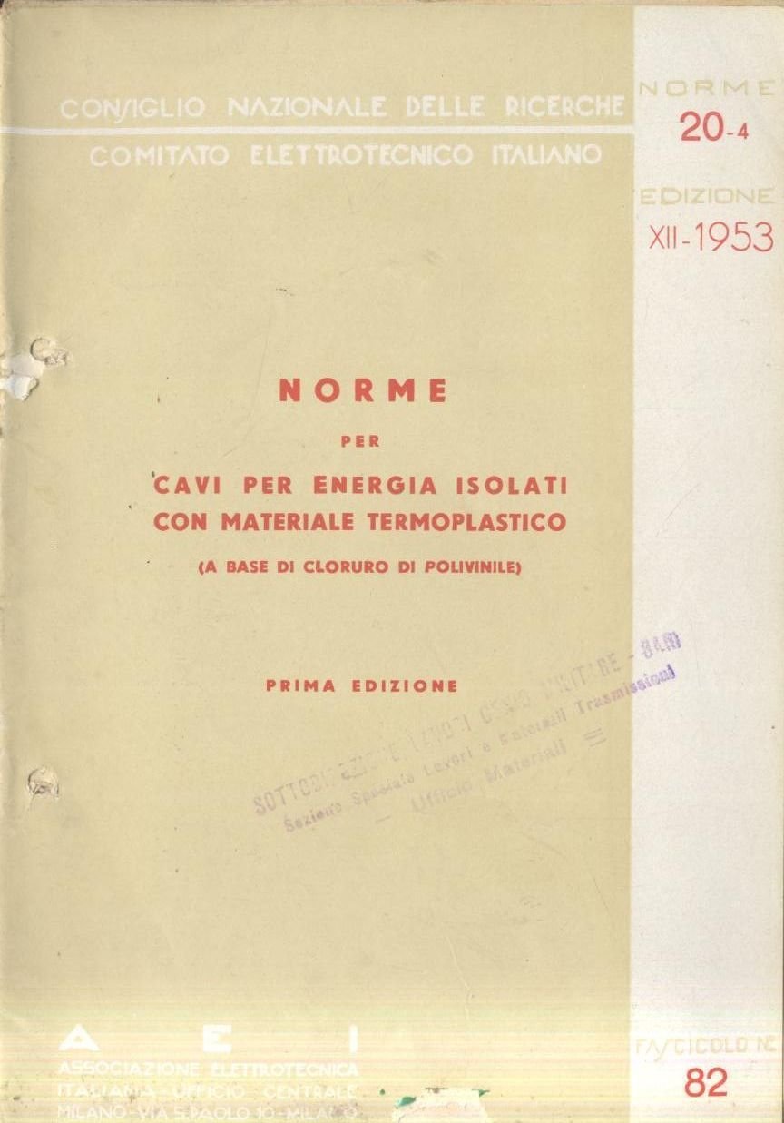 NORME CAVI ENERGIA ISOLATI MATERIALE Termoplastico Cloruro 1957 Libro ingegneria