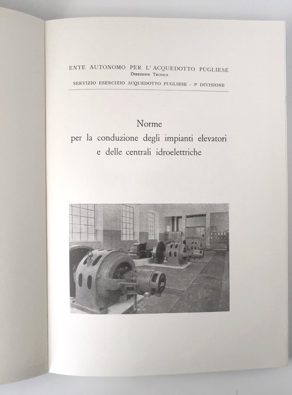 NORME PER LA CONDUZIONE DEGLI IMPIANTI ELEVATORI E DELLE CENTRALI …
