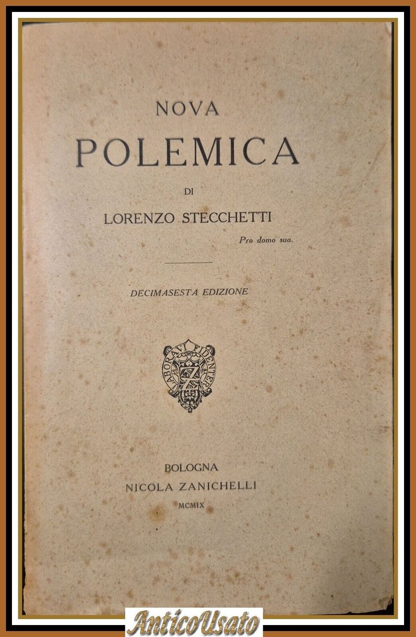 NOVA POLEMICA di Lorenzo Stecchetti 1909 Zanichelli libro poesie