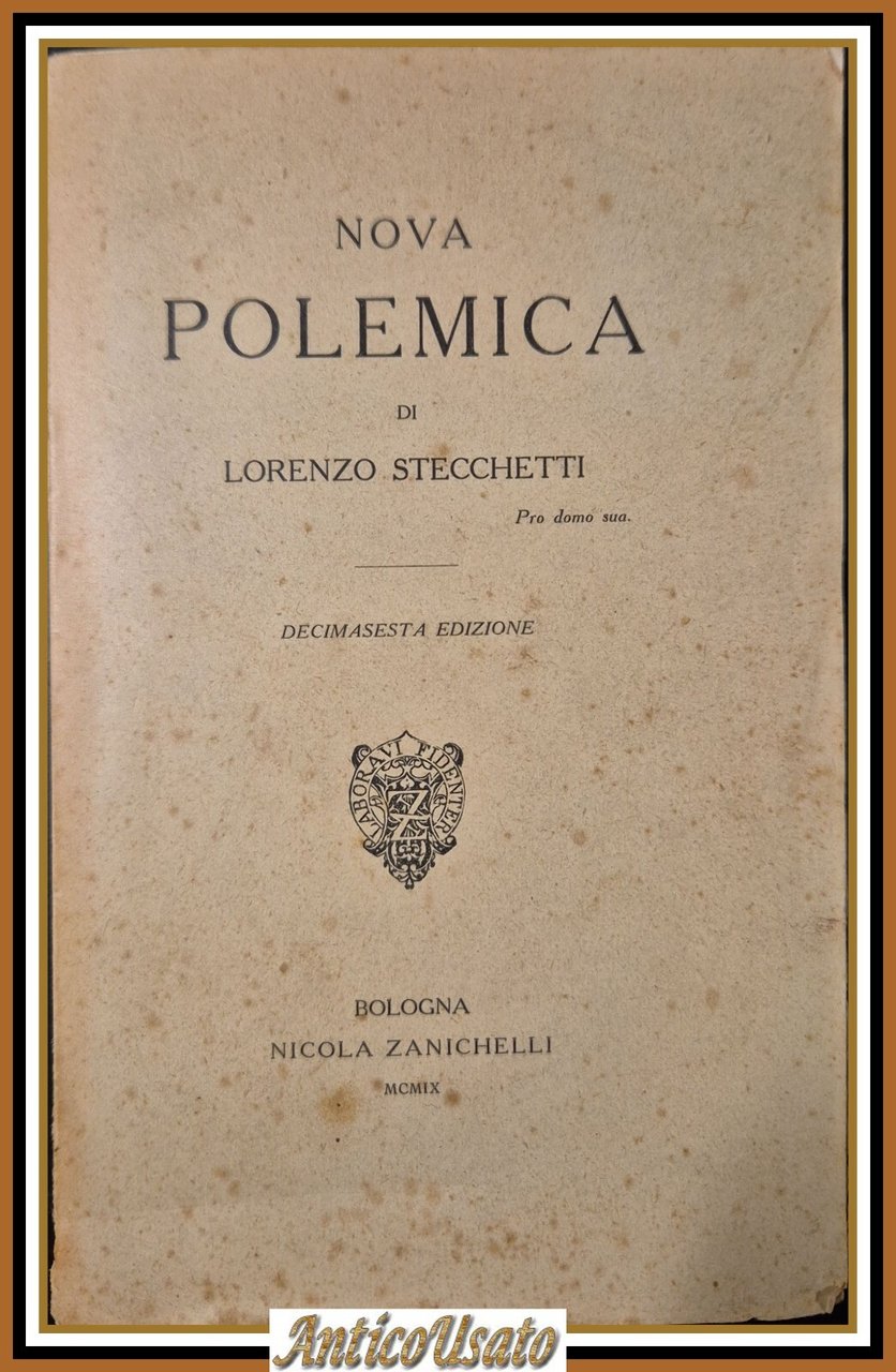 NOVA POLEMICA di Lorenzo Stecchetti 1909 Zanichelli libro poesie