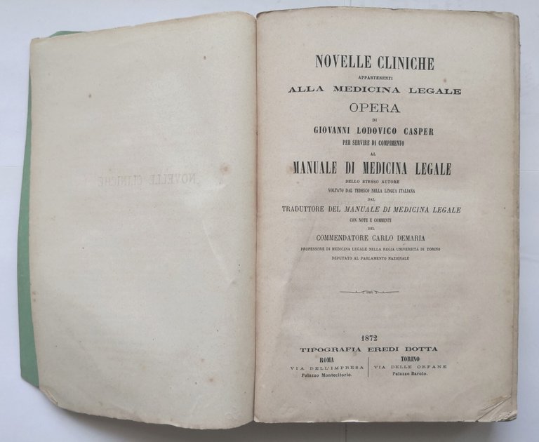 NOVELLE CLINICHE Medicina legale di Giovanni Lodovico Casper 1872 Botta …