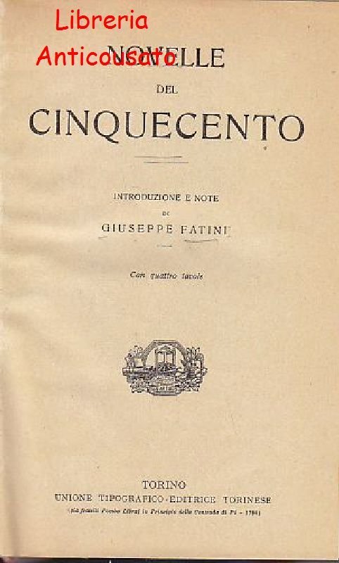 NOVELLE DEL CINQUECENTO 1930 UTET libro VOLUME 44 collezione classici …