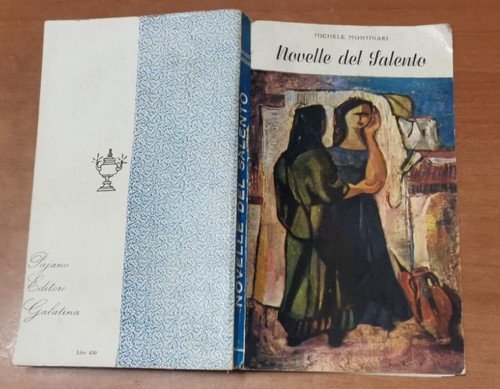NOVELLE DEL SALENTO di Michele Montinari 1953 Pajano libro narrativa …