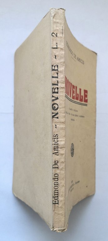 NOVELLE di Edmondo De Amicis 1923 Attilio Barion libro racconti