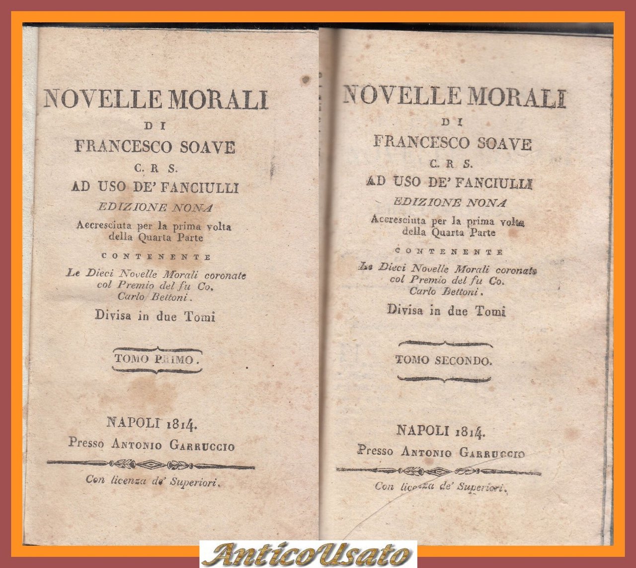 NOVELLE MORALI di Francesco Soave 1814 Antonio Garruccio Libro antico …