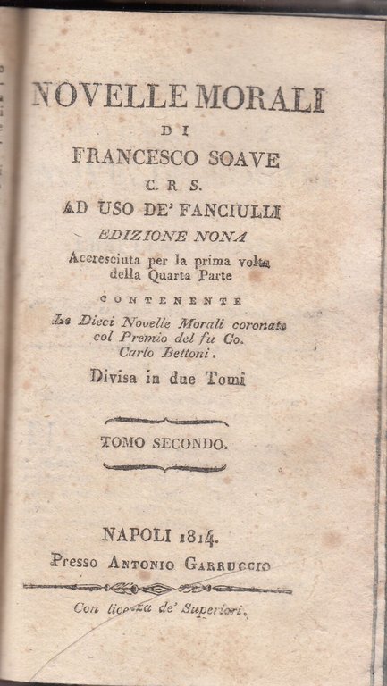 NOVELLE MORALI di Francesco Soave 1814 Antonio Garruccio Libro antico …