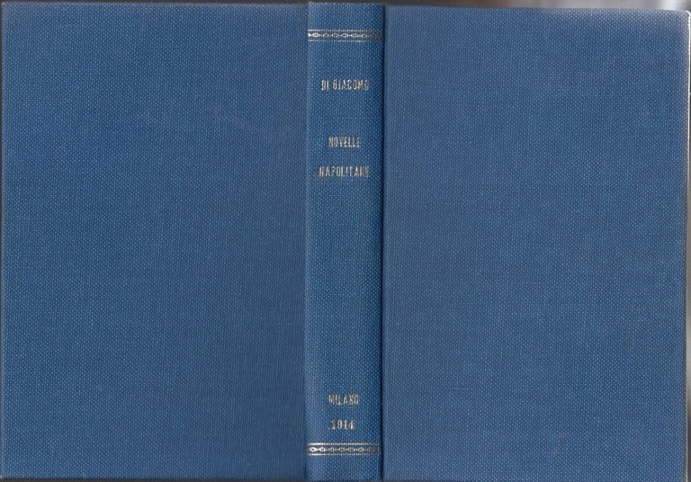 NOVELLE NAPOLITANE Salvatore Di Giacomo 1914 Treves I edizione II …