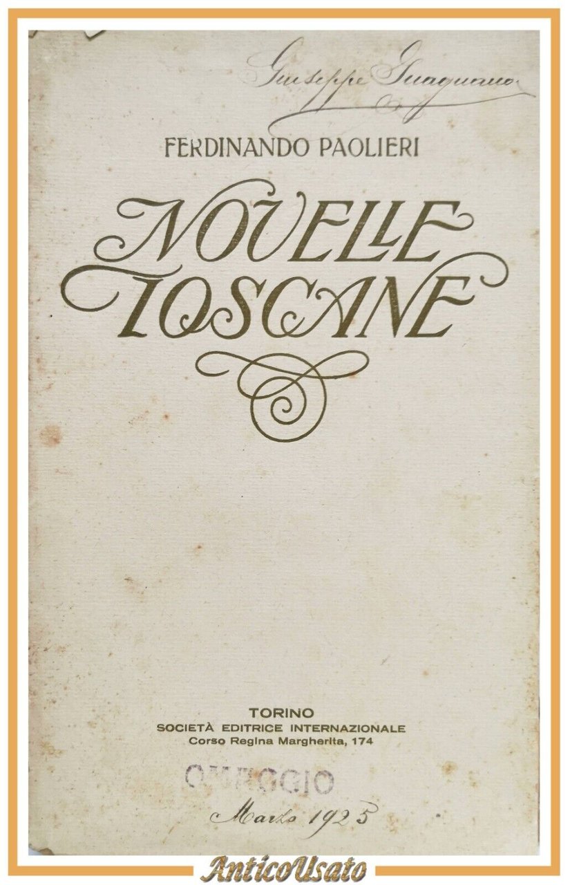 NOVELLE TOSCANE di Ferdinando Paolieri 1922 Libro illustrato Carlo Chiostri …