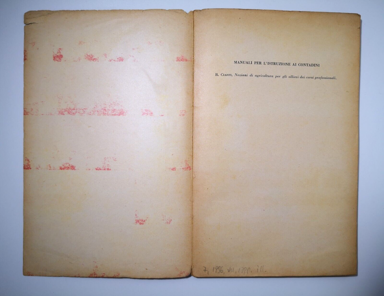 NOZIONI DI AGRICOLTURA di Bruno Ciaffi 1956 Edizione agricole Libro …