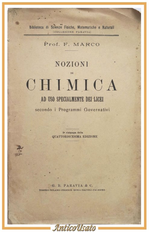 NOZIONI DI CHIMICA F Marco 1918 Paravia Libro ad uso …