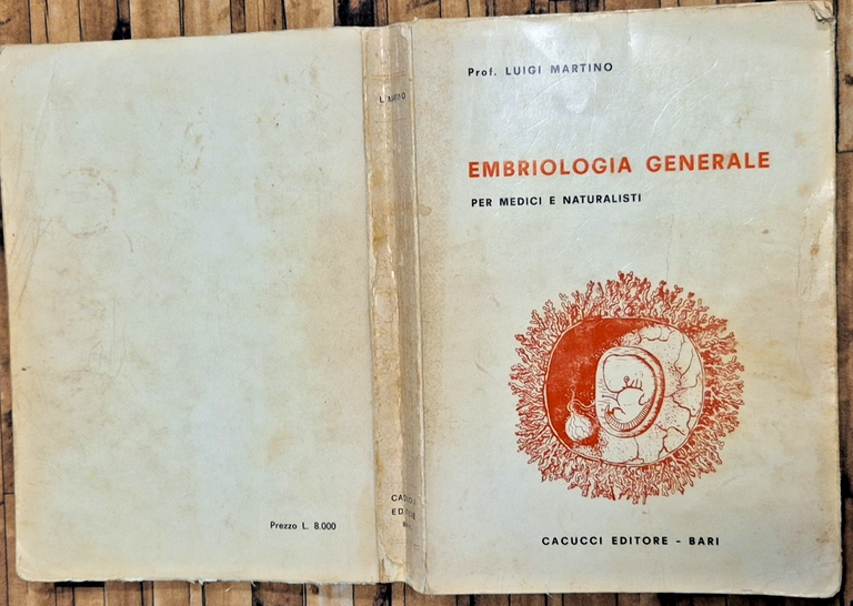 NOZIONI EMBRIOLOGIA GENERALE di Luigi Martino 1970 Cacucci per Medici … | Immagine Gallery 2