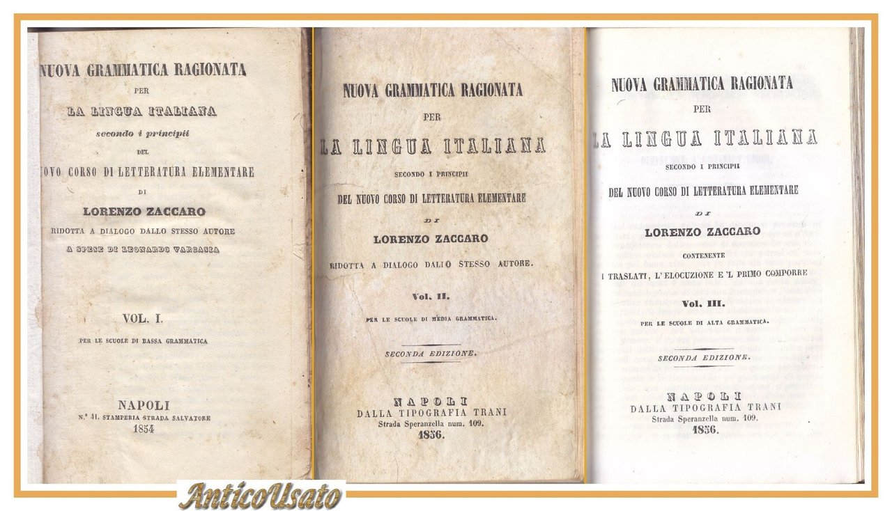 NUOVA GRAMMATICA RAGIONATA PER LA LINGUA ITALIANA di Lorenzo Zaccaro …