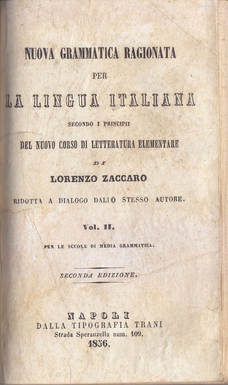 NUOVA GRAMMATICA RAGIONATA PER LA LINGUA ITALIANA di Lorenzo Zaccaro …