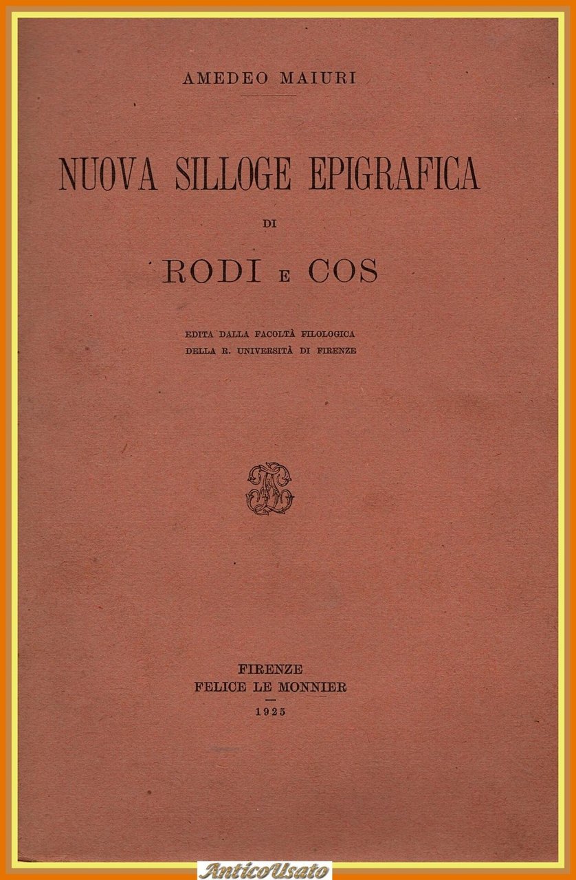 NUOVA SILLOGE EPIGRAFICA DI RODI E COS Amedeo Maiuri 1923 …
