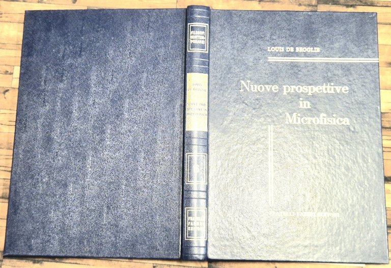 NUOVE PROSPETTIVE IN MICROFISICA di Louis de Broglie 1969 Fratelli … | Immagine Gallery 3