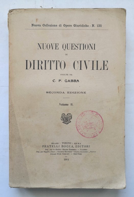 NUOVE QUESTIONI DI DIRITTO CIVILE Gabba 2 volumi 1912 Fratelli …