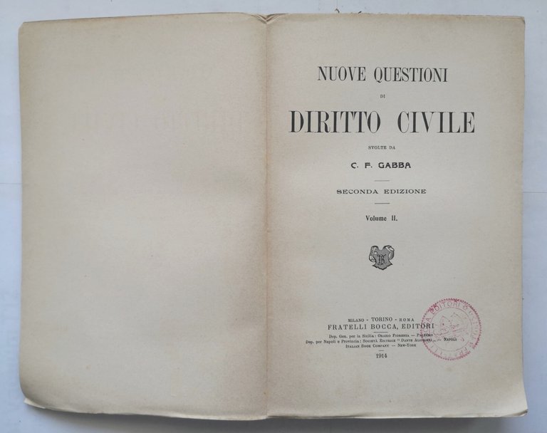NUOVE QUESTIONI DI DIRITTO CIVILE Gabba 2 volumi 1912 Fratelli …