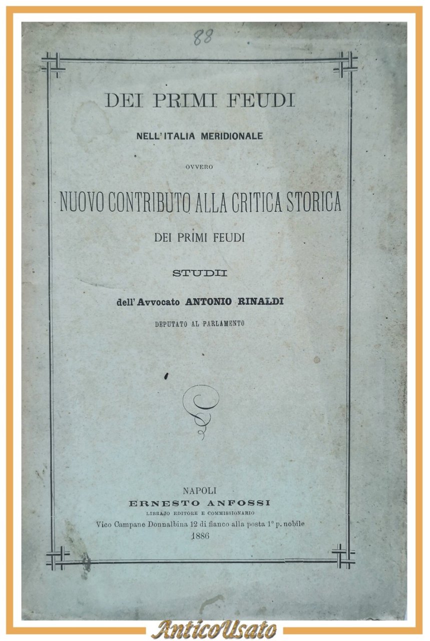 NUOVO CONTRIBUTO ALLA CRITICA STORICA DEI PRIMI FEUDI Antonio Rinaldi …