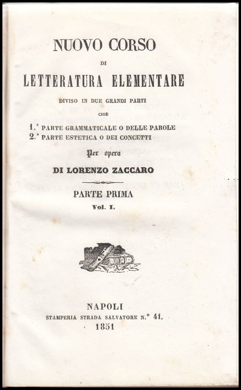 NUOVO CORSO DI LETTERATURA ELEMENTARE Lorenzo Zaccaro 3 volumi 1851 …