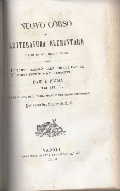 NUOVO CORSO DI LETTERATURA ELEMENTARE Lorenzo Zaccaro 3 volumi 1851 …