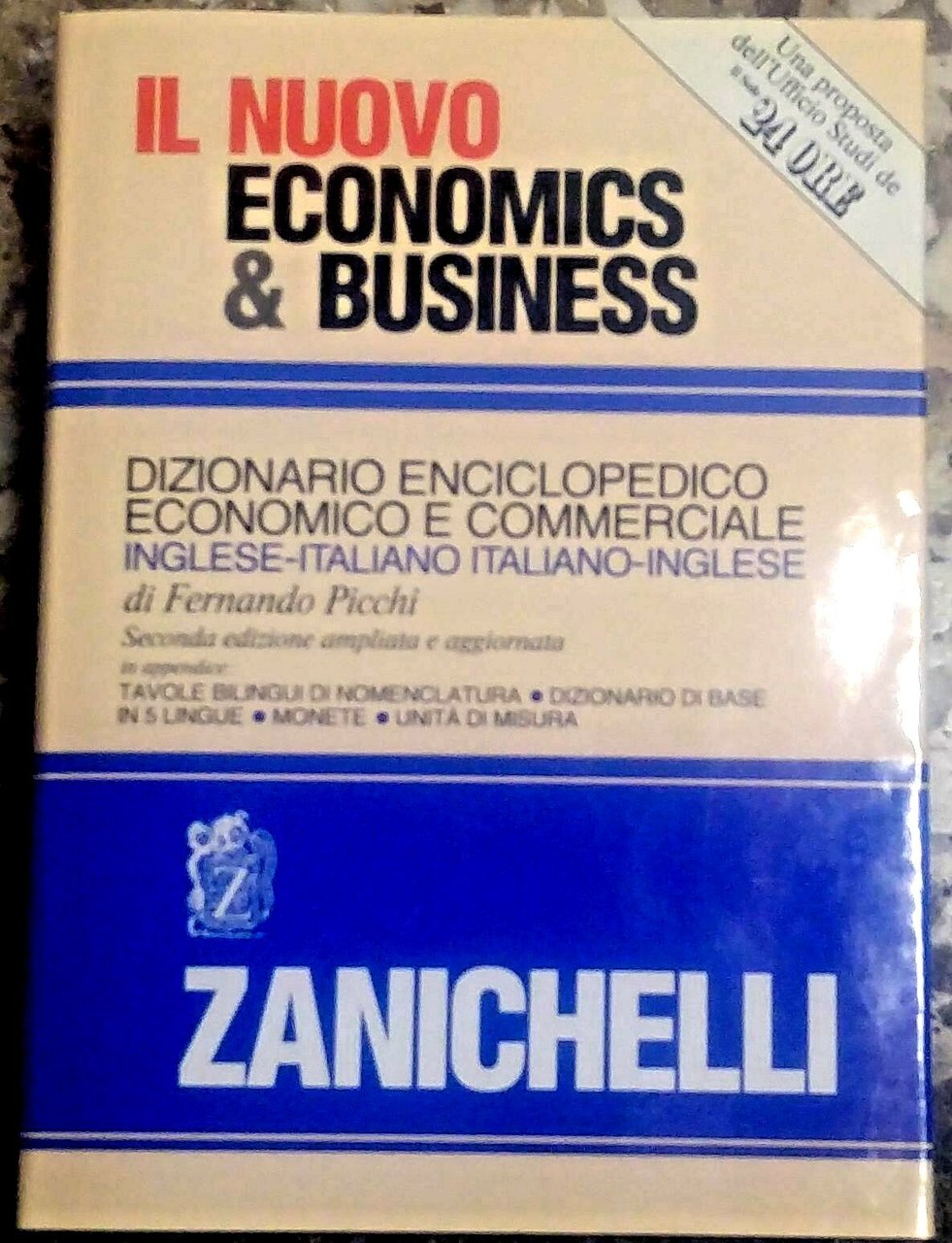 NUOVO ECONOMICS E BUSINESS dizionario enciclopedico economico commerciale 1990