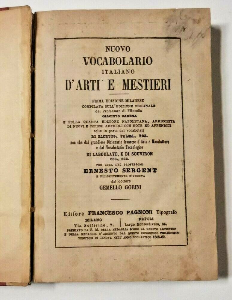 NUOVO VOCABOLARIO ITALIANO D'ARTI E MESTIERI Ernesto Sergent 1870 libro …