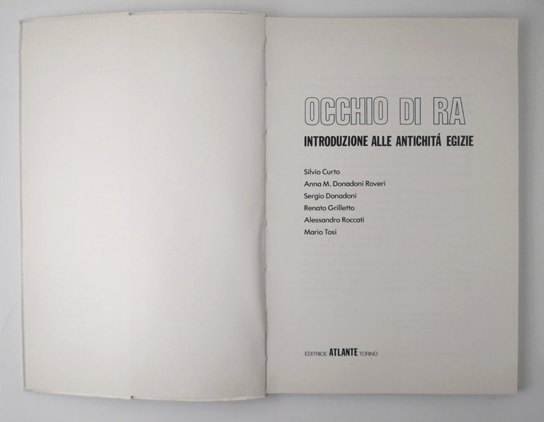 OCCHIO DI RA Introduzione alle Antichità Egizie di Donadoni 1977 …