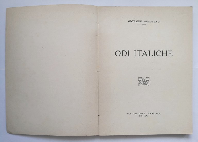 ODI ITALICHE di Giovanni Guagnano 1938 Casini Libro poesia storia …