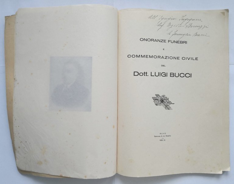 ONORANZE FUNEBRI E COMMEMORAZIONE CIVILE DEL DOTTOR LUIGI BUCCI Ruvo …