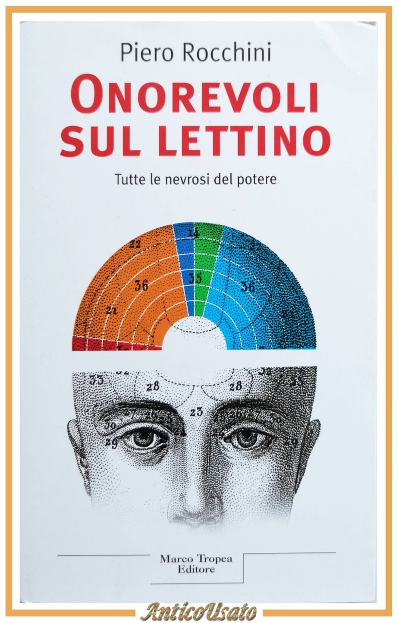 ONOREVOLI SUL LETTINO di Piero Rocchini 2003 Marco Tropea Libro …