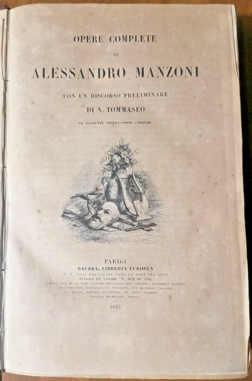 OPERE COMPLETE DI ALESSANDRO MANZONI discorso Tommaseo 1843 Baudry Libro …