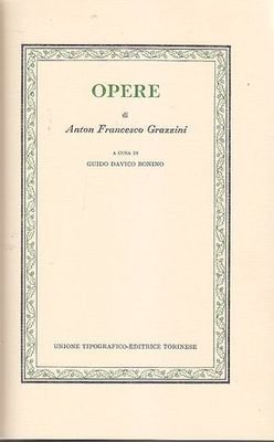 OPERE DI ANTON FRANCESCO GRAZZINI a cura Bonino 1977 classici …