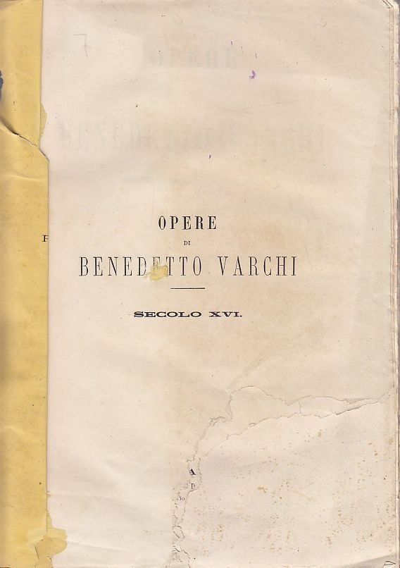 OPERE DI BENEDETTO VARCHI SECOLO XVI 2 volumi LIBRI ANTICHI … | Immagine principale