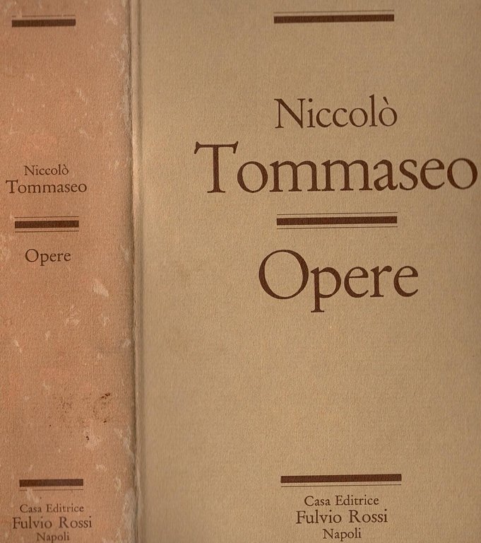 OPERE di Niccolò Tommaseo 1970 Fulvio Rossi Libro classici dell …