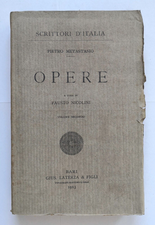 OPERE di Pietro Metastasio 4 volumi a cura Nicolini 1912-14 …