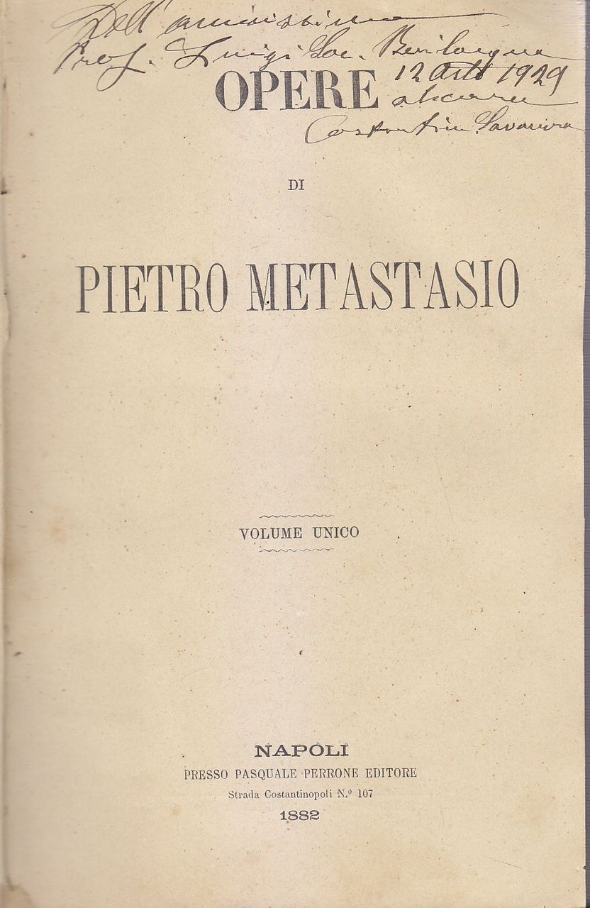 OPERE di Pietro Metastasio VOLUME UNICO 1882 Napoli Perrone antico …