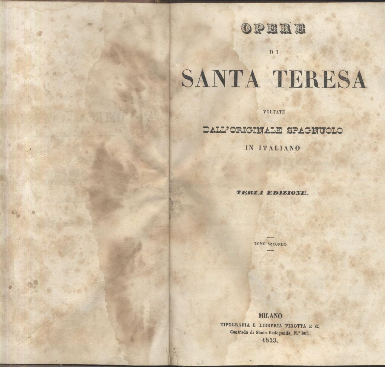 OPERE di SANTA TERESA tomo II 1853 tipografia Pirotta libro …