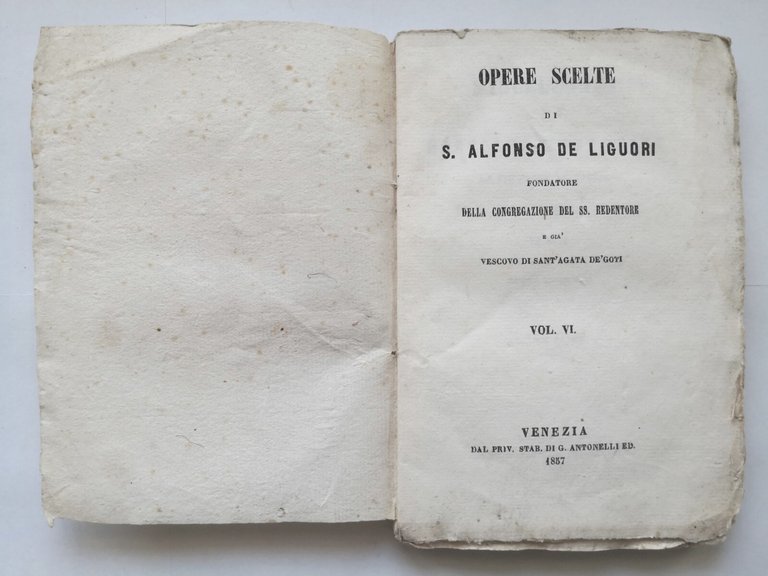 OPERE SCELTE di Alfonso De Liguori volume 6 Miscellanea 1857 …