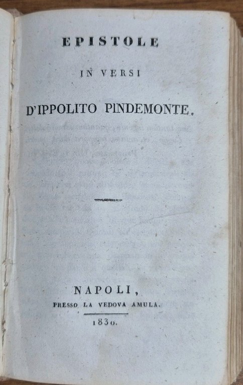 OPERE SCELTE DI IPPOLITO PINDEMONTE Tre volumi in 1 Napoli …
